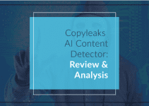 Copyleaks AI Content Detector: Your Ticket To Original Generated Content